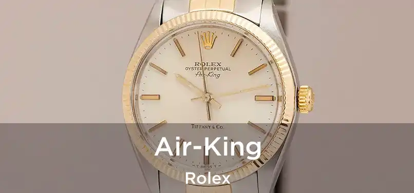 Air-King Rolex