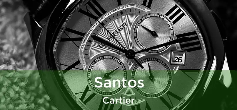  Santos Cartier