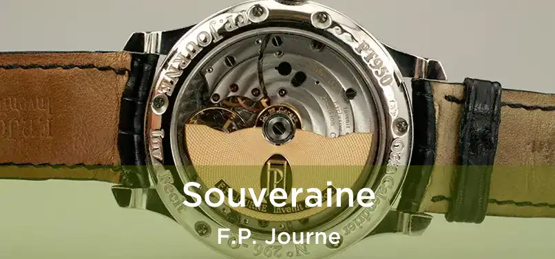  Souveraine F.P. Journe